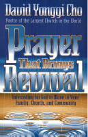 Prayer That Brings Revival - David Yonggi Cho_050518125947.pdf